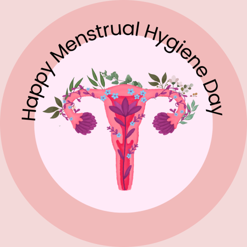 Empowering Women on World Menstrual Hygiene Day: Awareness, Education, and Breaking Taboos